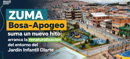 ZUMA Bosa-Apogeo suma un nuevo hito: arranca la renaturalización del entorno del Jardín Infantil Olarte
