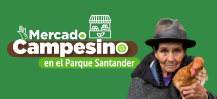 La Alcaldía Local de Santa Fe realizará este viernes 5 de junio un Mercado Campesino en el Parque Santander, de 8:00 a.m. a 3:00 p.m.