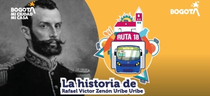 Conoce la historia de Rafael Uribe Uribe con Ruta 18