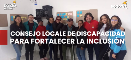 Así trabajan los Consejos Locales de Discapacidad para fortalecer la inclusión en Bogotá