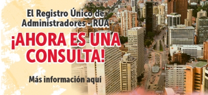 Accede al RUA y consulta gratis quién administra una propiedad horizontal en Bogotá. Servicio digital, ágil y disponible las 24 horas.