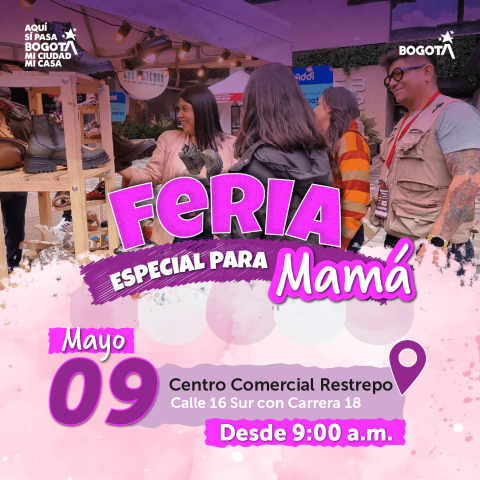 Feria Especial para Mamá en Antonio Nariño