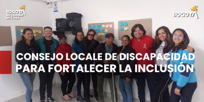 Así trabajan los Consejos Locales de Discapacidad para fortalecer la inclusión en Bogotá