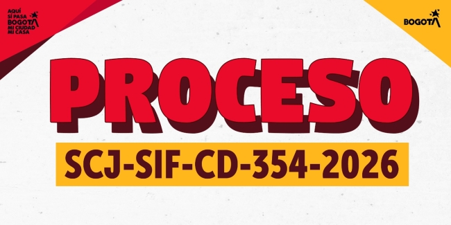 Proceso SCJ-SIF-CD-354-2026   