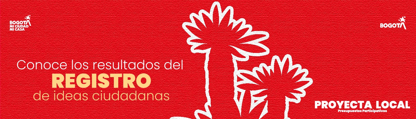 Banner diseñado de Proyecta Local con el texto que dice "Conoce los resultados del registro de ideas ciudadanas"