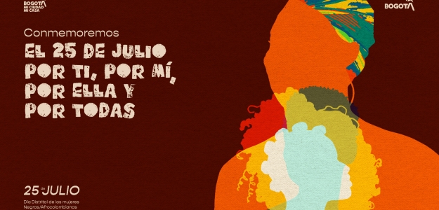 Día Distrital de la Mujer Negra y Afrocolombiana