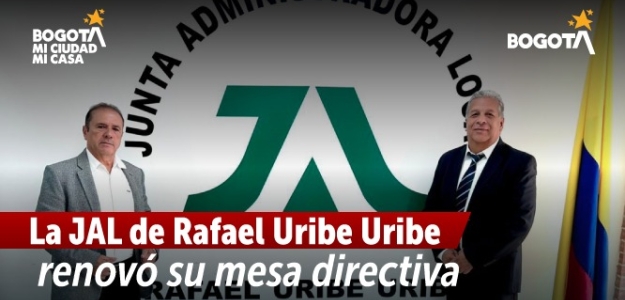 Nueva mesa directiva de la Junta Administradora Local de Rafael Uribe Uribe