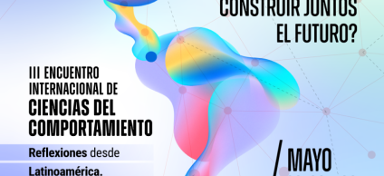 III Encuentro Internacional de Ciencias del Comportamiento 
