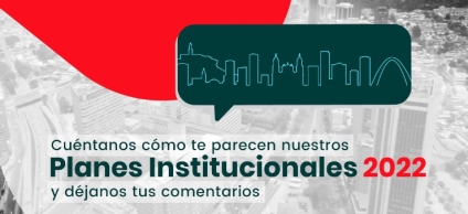 Pieza invitación a participar sobre los planes 2022