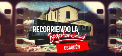 Recorriendo la Bogotaneidad Usaquén -  de fondo la estación del tren ubicada en Usaquén