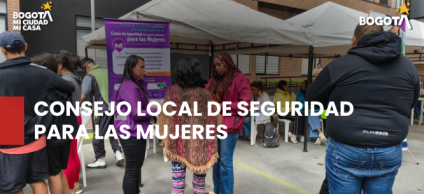 Alcaldía Local de Puente Aranda acercó la oferta institucional a la comunidad durante el Consejo Local de Seguridad para las Mujeres