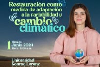 Conversatorio: Restauración como medida de adaptación a la variabilidad y cambio climático 