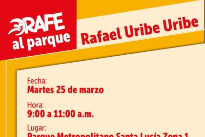  Acompáñanos a DRAFE Al Parque. Conoce cómo la actividad física, la recreación y el deporte ha transformado la calidad de vida de quienes vivimos en Rafael Uribe Uribe. Tendremos cachibol, pilates, bolirana y más  Martes 25 de marzo  9:00 a.m.  Parque Santa Lucia Zona 1