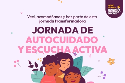 Jornada de Autocuidado y Escucha Activa en Suba