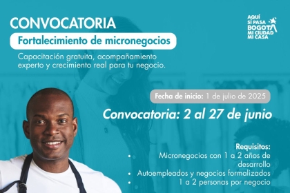 Convocatoria fortalecimiento de micronegocios