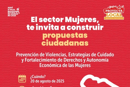 El sector mujer te invita a construir propuestas ciudadanas