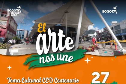 El arte nos une: Antonio Nariño vivirá una nueva jornada de encuentro cultural en el CED Centenario