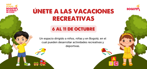 Únete a las Vacaciones Recreativas del 6 al 11 de Octubre