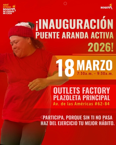 ¡Inauguración Puente Aranda Activa 2026!