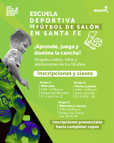 La Alcaldía Local de Santa Fe invita a la comunidad a participar en la Escuela Deportiva de Fútbol de Salón