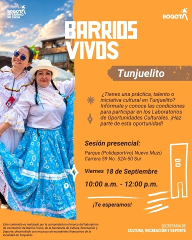 Barrios vivos Tunjuelito - laboratorios de oportunidades culturales - Tunjuelito