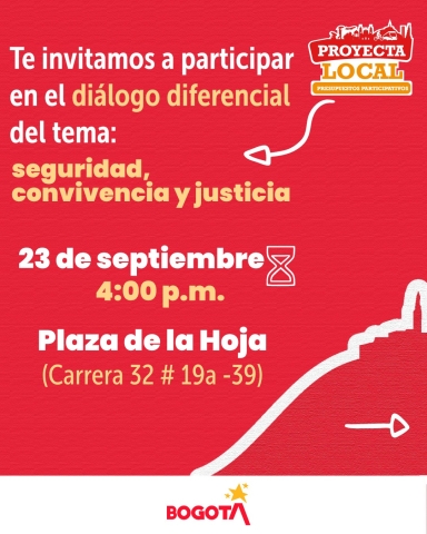 Te invitamos a participar en el diálogo diferencial del tema:  seguridad, convivencia y justicia