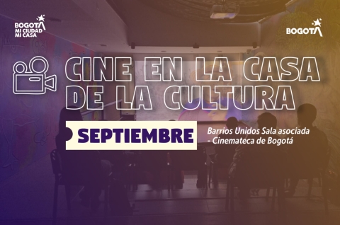 Cinemateca en la casa de la cultura de Barrios Unidos