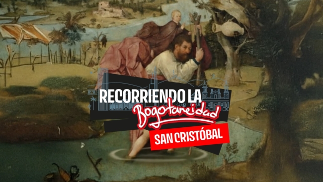 Bogotaneidad San Cristobal