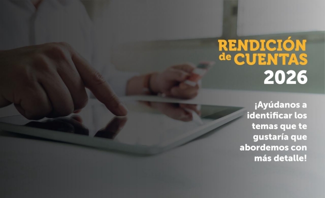 Encuesta sobre temas de interés para la Rendición de Cuentas 2026