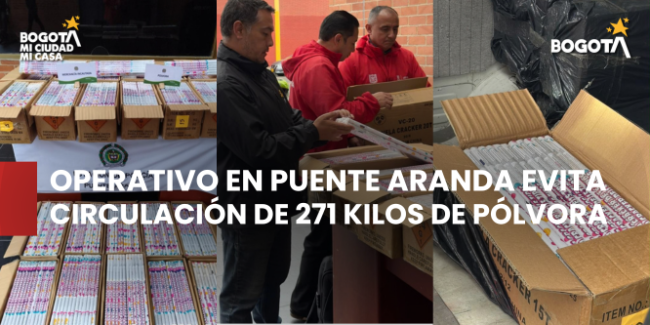 Operativo en Puente Aranda evita circulación de 271 kilos de pólvora que representaban un riesgo para la comunidad