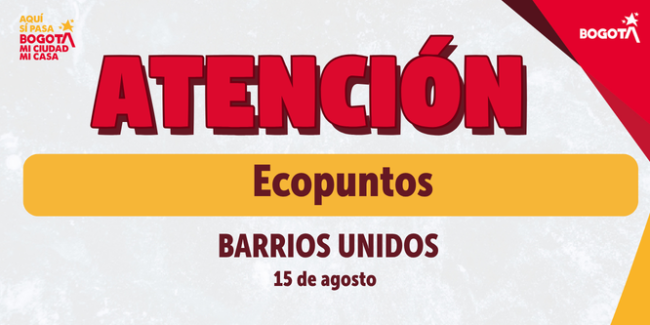 Aviso de Ecopuntos en Barrios Unidos