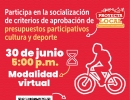 Participa en la socialización de criterios de aprobación de presupuestos participativos: Cultura y Deporte
